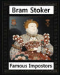 Famous imposters (1910) by: Bram Stoker - Paperback