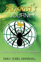 Anansi's Journey: A Story of Jamaican Cultural Resistance - Paperback