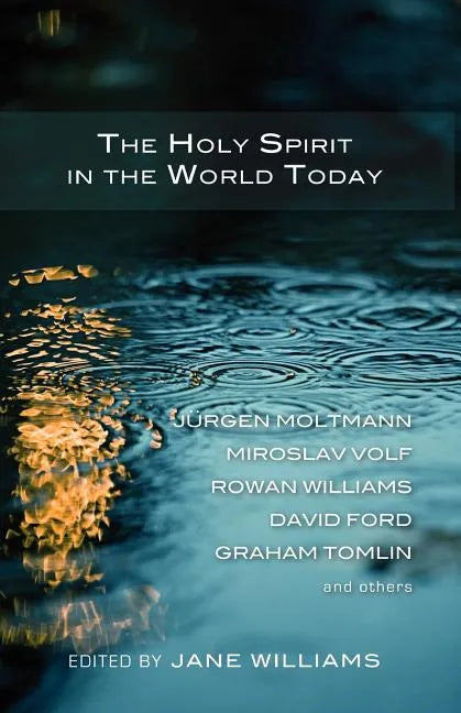 The Holy Spirit in the World Today - Paperback