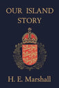 Our Island Story (Yesterday's Classics) - Paperback