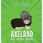 Axelrad the Trying Viking - Hardcover