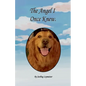 The Angel I Once Knew - Paperback