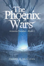 The Phoenix Wars: Armenta Paradox-Book 2 - Paperback