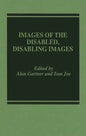 Images of the Disabled, Disabling Images - Hardcover