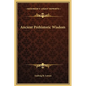 Ancient Prehistoric Wisdom - Hardcover