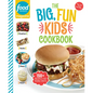 Food Network Magazine the Big, Fun Kids Cookbook: 150+ Recipes for Young Chefs - Hardcover