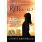 ReTested: The Story of a Post-Abortive Woman Called to Change the Conversation - Paperback