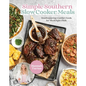 Simple Southern Slow Cooker Meals: Mouthwatering Comfort Foods for Weeknight Chefs - Hardcover
