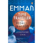 Emman, Time Traveller: The Redhill Tragedy - Paperback