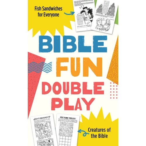 Bible Fun Double Play: Featuring "Fish Sandwiches for Everyone" and "Creatures of the Bible"! - Paperback