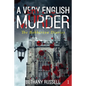 A Very English Murder: A Cozy Mystery - Paperback