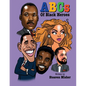 The ABCs of Black Heroes - Paperback