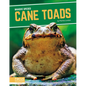 Cane Toads - Library Binding