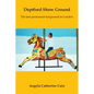 Deptford Show Ground: The last permanent fairground in London - Paperback