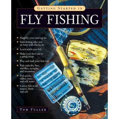 Getting Started in Fly Fishing - Paperback