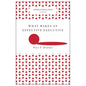 What Makes an Effective Executive (Harvard Business Review Classics) - Paperback