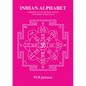 Indian Alphabet: Calligraphic History and Mystic Function of the Brahmi Writing System - Paperback
