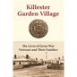 Killester Garden Village: The Lives of Great War Veterans and Their Families - Paperback