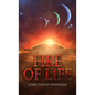 Fire of Life - Hardcover