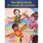 The Story Circle / El Circulo de Cuentos - Hardcover