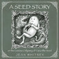 A Seed Story: or the Serious Odyssey of Cisco the Seed - Paperback
