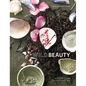 Wild Beauty: Wisdom & Recipes for Natural Self-Care [An Essential Oils Book] - Hardcover
