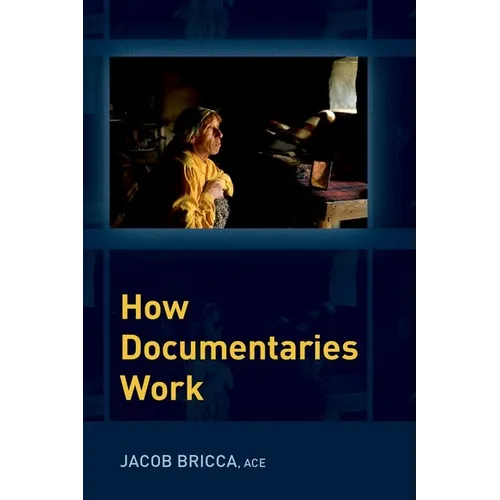 How Documentaries Work - Paperback