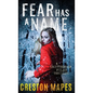 Fear Has a Name (HB): A Crittendon Files Thriller - Hardcover