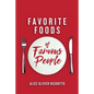 Favorite foods of famous people - Paperback