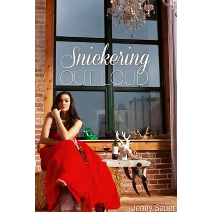 Snickering Out Loud - Paperback