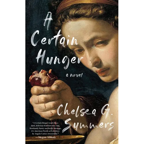A Certain Hunger - Hardcover