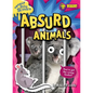 Absurd Animals - Library Binding