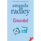Grounded - Paperback