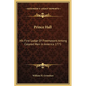 Prince Hall: His First Lodge Of Freemasons Among Colored Men In America 1775 - Hardcover