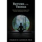 Return to the Things: Husserlian Neurophenomenology and the Scientific Anthropology of the Senses - Paperback