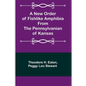 A New Order of Fishlike Amphibia From the Pennsylvanian of Kansas - Paperback