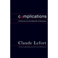 Complications: Communism and the Dilemmas of Democracy - Hardcover