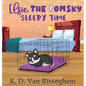 Elsie the Pomsky: Sleepy Time - Hardcover