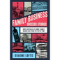 Family Business Success Stories: How Australia's iconic family brands have stood the test of time - Paperback