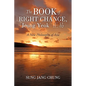 The Book of Right Change, Jeong Yeok: A New Philosophy of Asia - Paperback