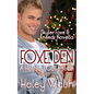 Foxe Den: A Holiday Collection of Skyler Foxe Short Stories - Paperback
