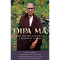 Dipa Ma: The Life and Legacy of a Buddhist Master - Paperback