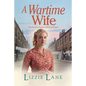 A Wartime Wife - Paperback