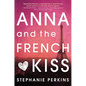 Anna and the French Kiss - Hardcover