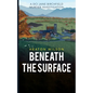 Beneath the Surface - Paperback