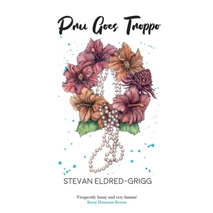 Pru Goes Troppo - Paperback