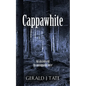 Cappawhite - Paperback