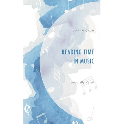 Reading Time in Music: Temporally Vexed - Hardcover