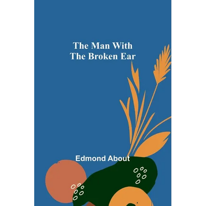 The Man With The Broken Ear - Paperback