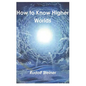 How to Know Higher Worlds - Paperback